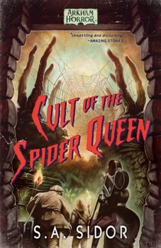 Paperback Cult of the Spider Queen: An Arkham Horror Novel Book