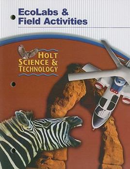 Paperback Holt Science & Technology EcoLabs & Field Activities Book