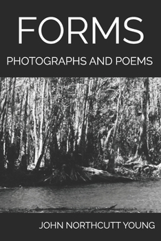 Paperback Forms: Photographs and Poems Book