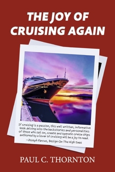 Paperback The Joy of Cruising Again: Volume 3 Book