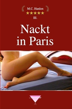 Paperback Nackt in Paris: Erotische Geschichten [German] Book