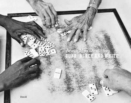 Hardcover Anna MIA Davidson: Cuba: Black and White Book