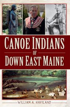 Paperback Canoe Indians of Down East Maine Book