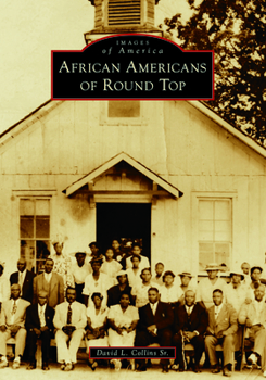 Paperback African Americans of Round Top Book