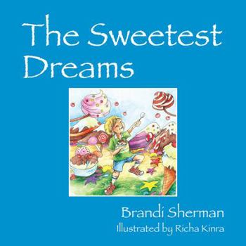 Paperback The Sweetest Dreams Book