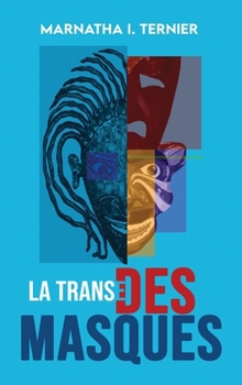 Hardcover La Transe des Masques [French] Book