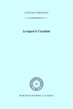 Hardcover Le Regard Et l'Excédent [French] Book