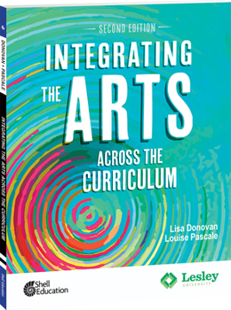 Paperback Integrating the Arts Across the Curriculum Book