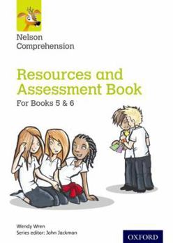 Paperback Nelson Comprehension: Years 5 & 6/Primary 6 & 7: Resources and Assessment Book for Books 5 & 6 Book