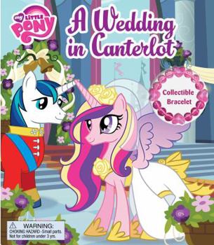 Board book A Wedding in Canterlot [With Braclet] Book