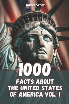 Paperback 1000 Facts about The United States of America Vol. 1 Book