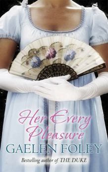 Paperback [ HER EVERY PLEASURE BY FOLEY, GAELEN](AUTHOR)PAPERBACK Book