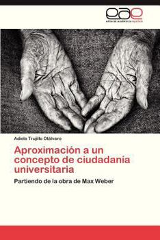 Paperback Aproximacion a Un Concepto de Ciudadania Universitaria [Spanish] Book