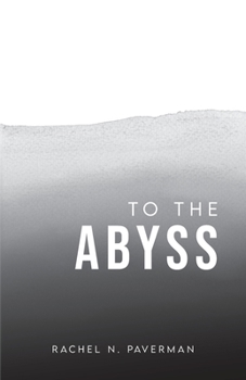 Paperback To The Abyss Book