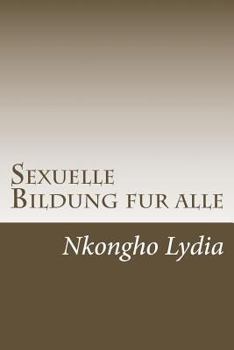 Paperback Sexuelle Bildung Fur Alle [German] Book