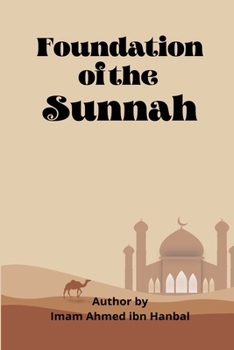 Paperback Foundation Of The Sunnah Book
