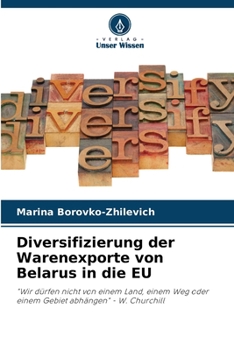 Paperback Diversifizierung der Warenexporte von Belarus in die EU [German] Book