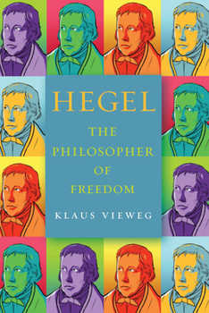 Hardcover Hegel: The Philosopher of Freedom Book