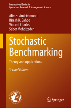 Hardcover Stochastic Benchmarking: Theory and Applications Book