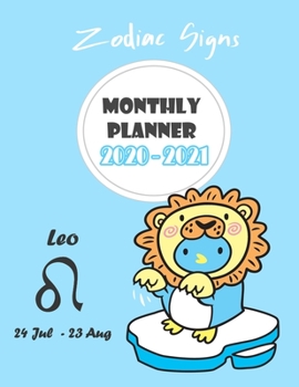 Monthly Planner 2020 - 2021 : Zodiac Leo: Two year monthly planner : 24 Months Calendar Planner With Holiday : Zodiac Planner 2020 : Leo Horoscope