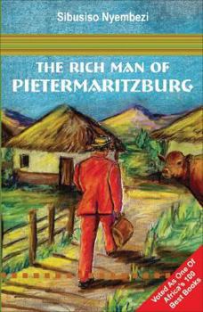 Paperback The Rich Man of Pietermaritzburg Book