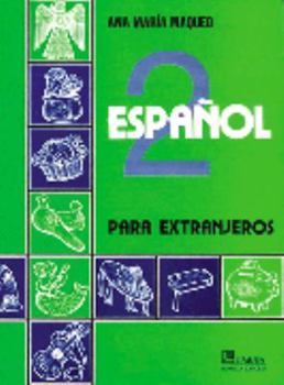 Espanol 2: Para extranjeros