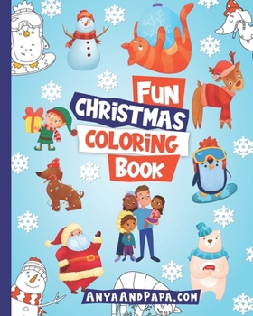 Fun Christmas Coloring Book: Coloring book for Kids