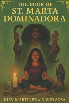 The Book of St. Marta La Dominadora