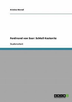 Paperback Ferdinand von Saar: Schloß Kostenitz [German] Book