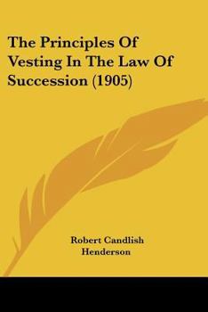 The Principles Of Vesting In The Law Of Succession