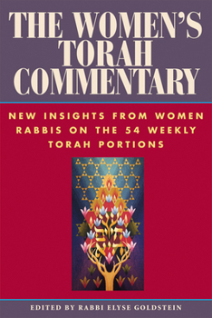 Hardcover The Women's Torah Commentary: New Insights from Women Rabbis on the 54 Weekly Torah Portions Book