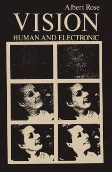 Hardcover Vision: Human and Electronic (Optical Physics and Engineering) Book