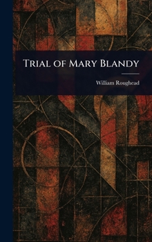 Hardcover Trial of Mary Blandy Book
