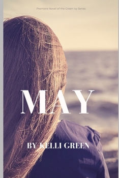 Paperback May: Novel 1 of The Green Ivy Series Book