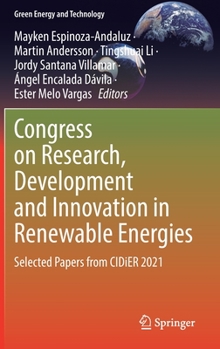 Hardcover Congress on Research, Development and Innovation in Renewable Energies: Selected Papers from Cidier 2021 Book