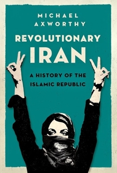Paperback Revolutionary Iran: A History of the Islamic Republic Book