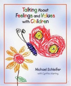 Paperback Talking about Feelings and Values with Children Book