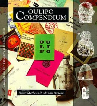 Oulipo Compendium (Atlas Arkhive, #6) - Book #6 of the Atlas Arkhive