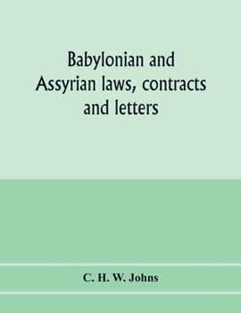 Paperback Babylonian and Assyrian laws, contracts and letters Book