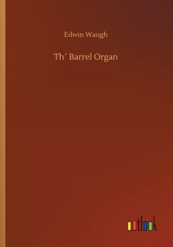 Paperback Th´ Barrel Organ Book