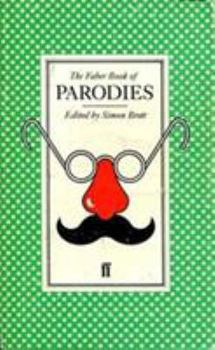 Paperback The Faber Book of Parodies Book