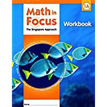Math in Focus: Singapore Math: Student Workbook, Book a Grade 1