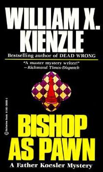 Bishop As Pawn - Book #16 of the Father Koesler