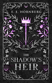 The Shadow's Heir - Book #2 of the Cursed Queens