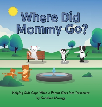 Hardcover Where Did Mommy Go? Book