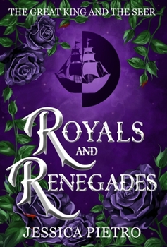Royals and Renegades (The Great King and the Seer)