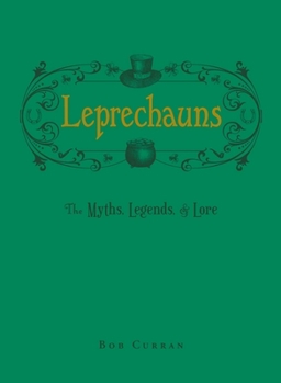 Paperback Leprechauns: The Myths, Legends, & Lore Book