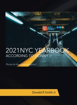 Hardcover 2021 Nyc Yearbook: According to Donny // Book