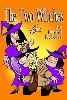 Paperback The Two Witches Book