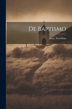 Paperback De Baptismo [Latin] Book